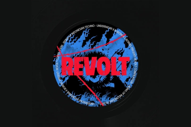 ‘REVOLT’ adalah kompilasi yang menandai kebangkitan techno di Indonesia